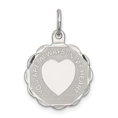 Sterling Silver Rhodium-plated Your Always In My Heart Disc Charm QC2245