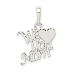 Sterling Silver Polished We Love You Mom Pendant QC6760