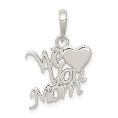 Sterling Silver Polished We Love You Mom Pendant QC6760